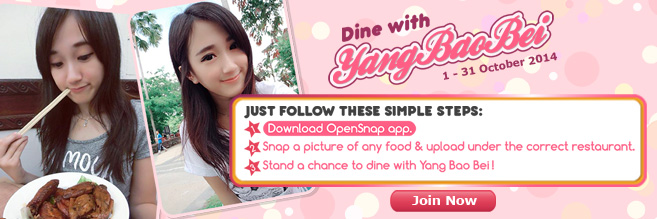 OpenSnap: Dine with Yang Bao Bei - Contests & Events Malaysia